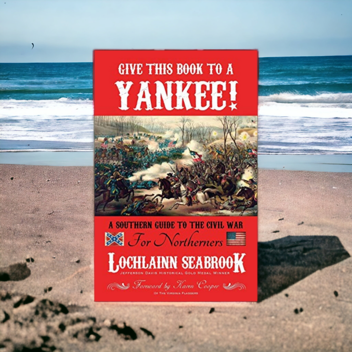 A Southern Guide To The Civil War For Northerners Book (Historical Text)