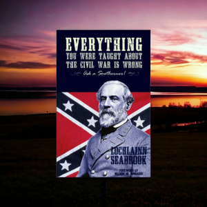 Everything You Were Taught About The Civil War Was Wrong (Historical Text)