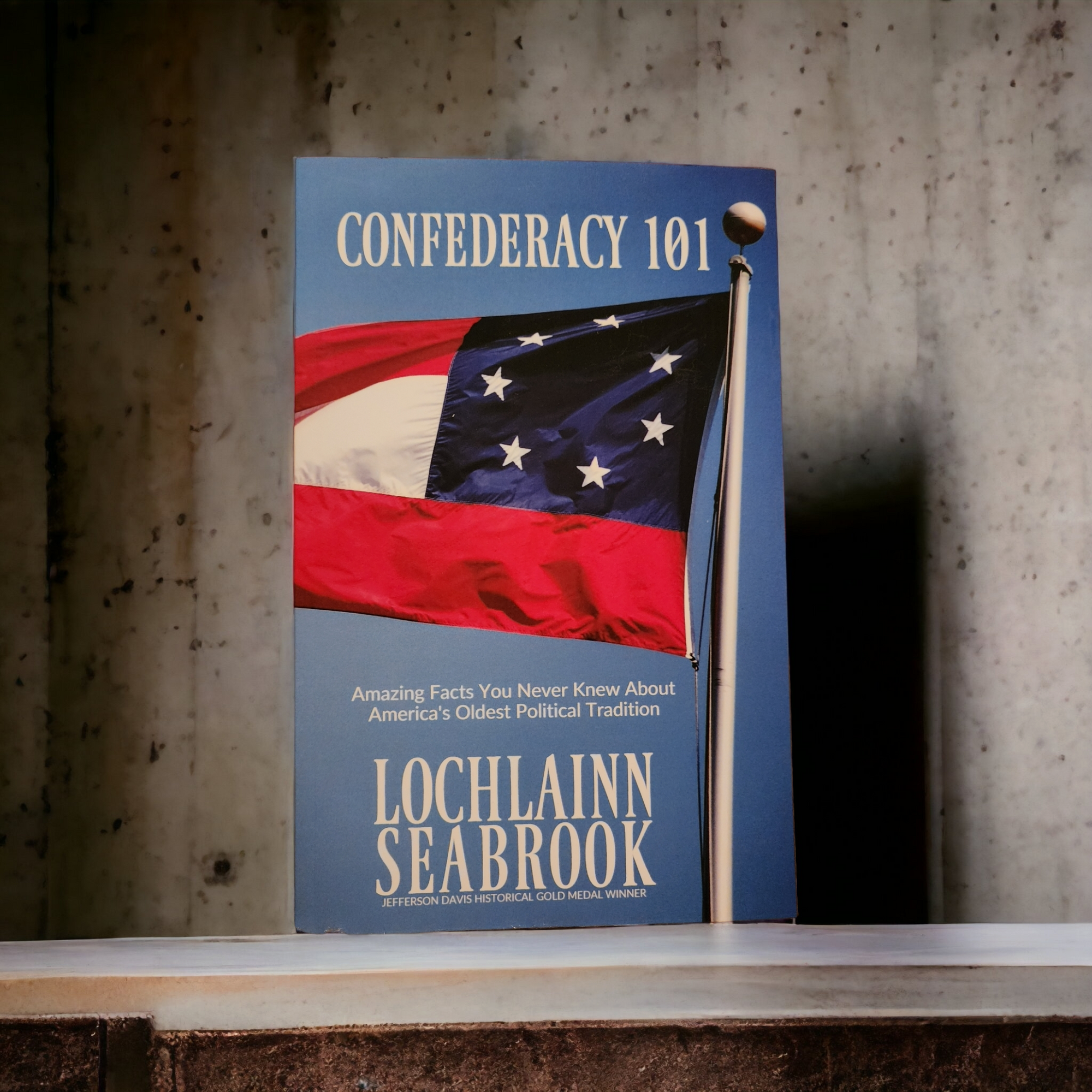 Confederacy 101 Book (Historical Text)