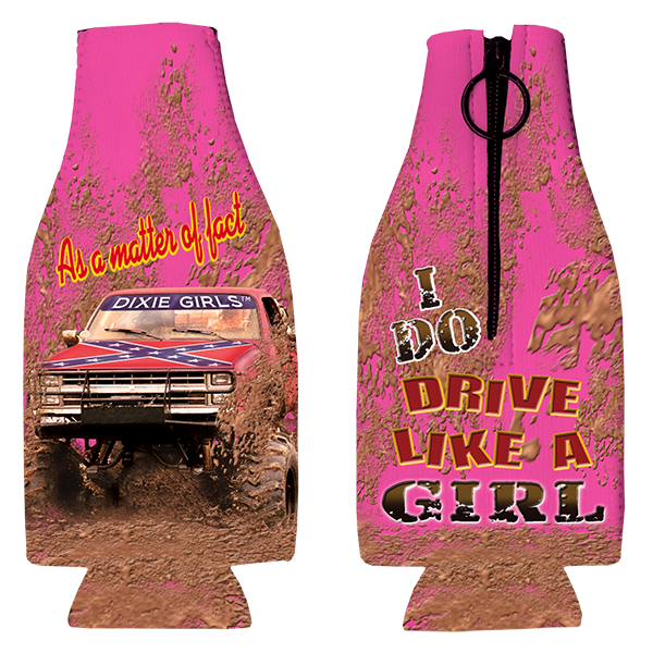 I Do Drive Like A Girl Bottle Coozie by Dixie Outfitters®