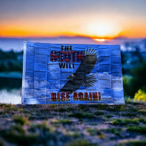 The South Will Rise Again - Eagle Flag