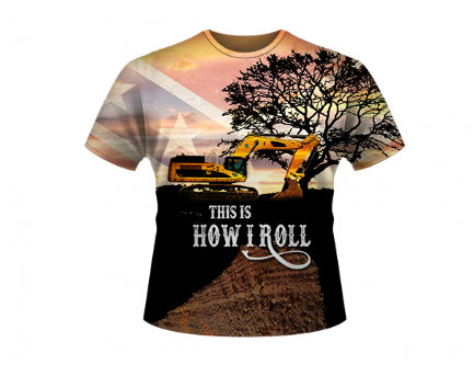 How I Roll Heavy Equipment All Over Shirt By Dixie Outfitters®